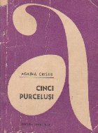 Cinci purcelusi