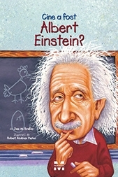 Cine a fost Albert Einstein?