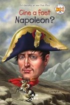 Cine fost Napoleon