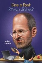 Cine fost Steve Jobs