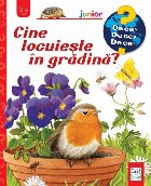 Cine locuieste gradina