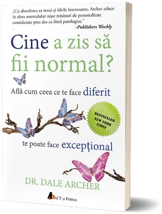 Cine a zis sa fii normal? Afla cum ceea ce te face diferit te poate face exceptional