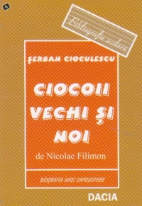 Ciocoii Vechi si Noi de Nicolae Filimon