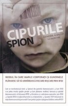 Cipurile spion Modul care marile