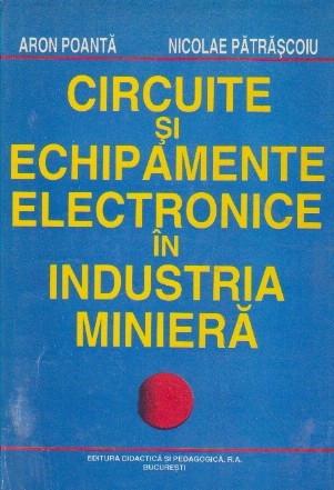 Circuite si echipamente electronice in industria miniera