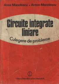 Circuite integrate liniare - culegere de probleme