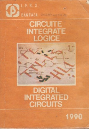 Circuite Integrate Logice / Digital Integrated Circuits