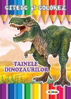 Citesc colorez Tainele dinozaurilor