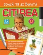 CITIREA. JOACA-TE SI INVATA. 52 FISE