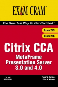 Citrix CCA Metaframe Presentation Server 3.0 and 4.0