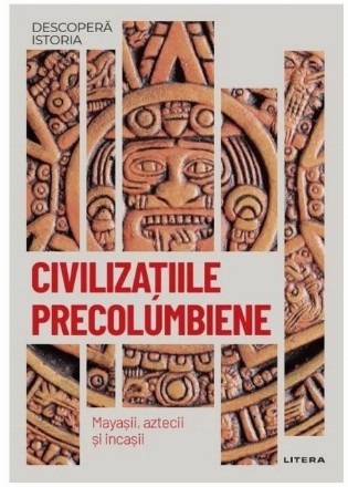 Civilizaţiile precolumbiene