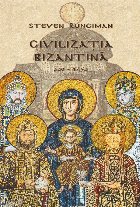 Civilizatia bizantina (330 1453)