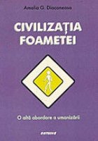 Civilizatia foametei