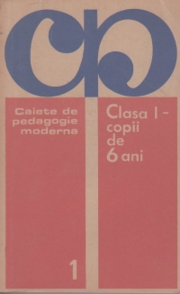 Clasa I - copii de 6 ani