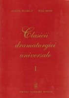 Clasicii dramaturgiei universale I