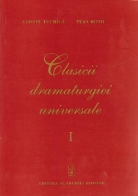 Clasicii dramaturgiei universale I