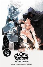 Cloak And Dagger: Negative Exposure