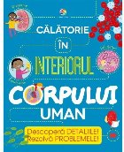 Călătorie în interiorul corpului uman