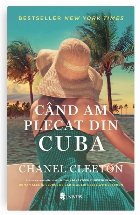 Când am plecat din Cuba