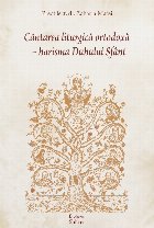 Cântarea liturgică ortodoxă Harisma Sfântului