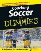 Coaching Kids Soccer For Dummies