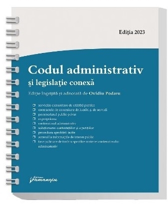 Codul administrativ si legislatie conexa. Actualizat la 27 ianuarie 2023, spiralat