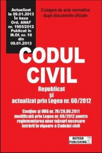 Codul civil actualizat la 09.01.2013