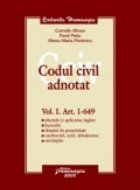 Codul civil adnotat Vol. I Art 1-649