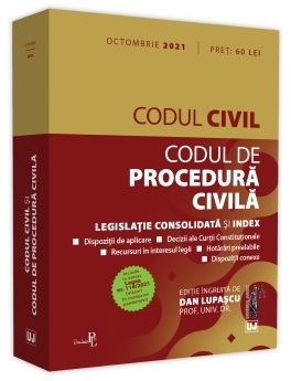 Codul civil si Codul de procedura civila: Octombrie 2021. Editie tiparita pe hartie alba. Include in extras Legea nr. 114/2021 (masuri in contextul pandemiei)