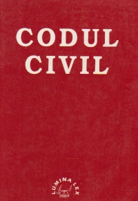 Codul Civil cu modificarile si completarile pana la 15 mai 2001