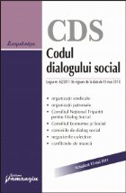 Codul dialogului social - Actualizat la 13 Mai 2011