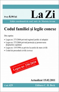 Codul familiei si legile conexe (actualizat la 15.02.2011). Cod 429