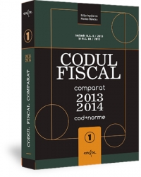 Codul Fiscal Comparat 2013-2014 (cod+norme) (3 volume)