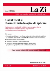 Codul fiscal si Normele metodologice (actualizat la 10.03.2011). Cod 435