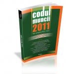 Codul Muncii 2010 / 2011 (Text comparat)