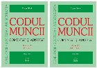 Codul muncii comentat şi adnotat