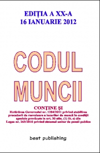 CODUL MUNCII - editia a XX-a - 16 ianuarie 2012