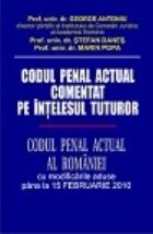 Codul penal actual comentat intelesul