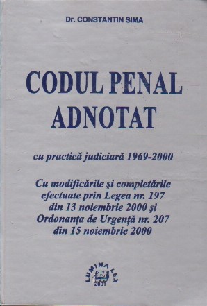 Codul penal adnotat cu practica judiciara 1969-2000