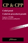 Codul penal. Codul de procedura penala. Legea nr. 275/2006 privind executarea pedepselor si a masurilor dispuse de organele judiciare in cursul procesului penal - actualizat 1 aprilie 2010