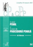 Codul Penal si Codul de Procedura Penala - Ad Litteram. Actualizat 25 ianuarie 2012