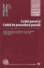 Codul penal si Codul de procedura penala - Editie Standard - Actualizat 25 septembrie 2013