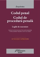 Codul penal, Codul de procedură penală, Legile de executare