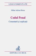 Codul penal. Comentarii si explicatii