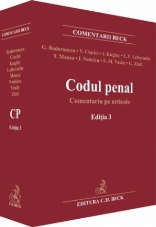 Codul penal. Comentariu pe articole. Editia 3