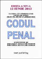 Codul penal - editia a XV-a - 1 septembrie 2013