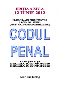 Codul penal - editia a XV-a - 1 septembrie 2013