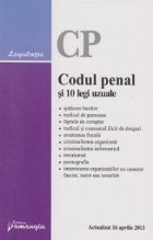 Codul penal si 10 legi uzuale. Actualizat la 16 aprilie 2013