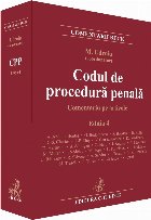 Codul de procedură penală : comentariu pe articole