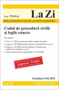 Codul de procedura civila si legile conexe (actualizata la data de 5 februarie 2012). Cod 462